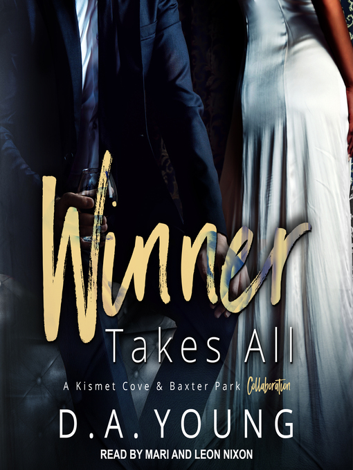 Title details for Winner Takes All by D. A. Young - Wait list